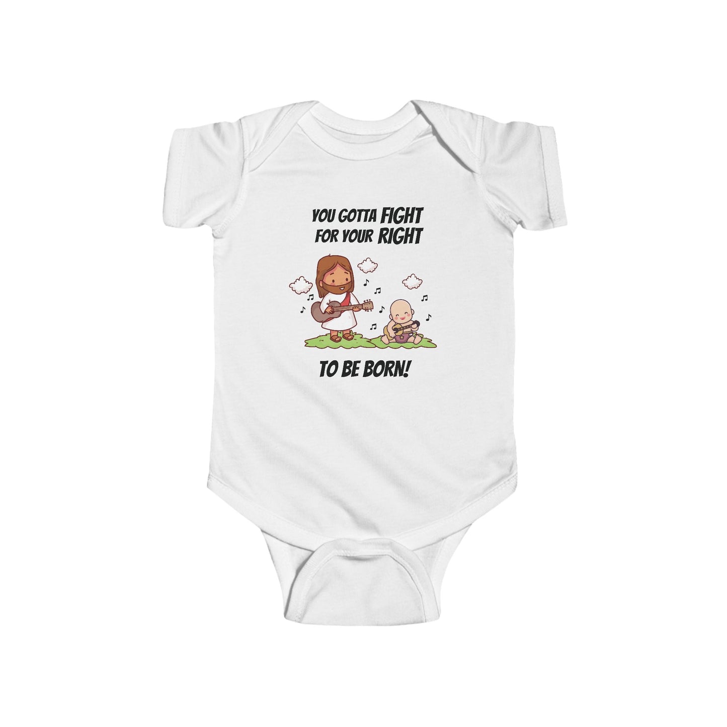 Fight for Your Right to Be Born | Boy & Girl Bodysuit