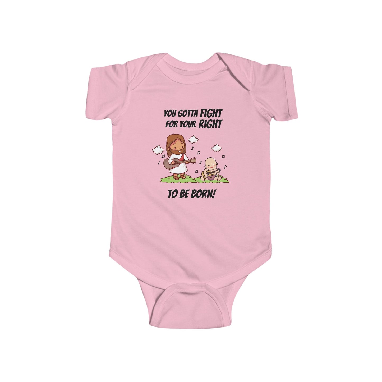 Fight for Your Right to Be Born | Boy & Girl Bodysuit