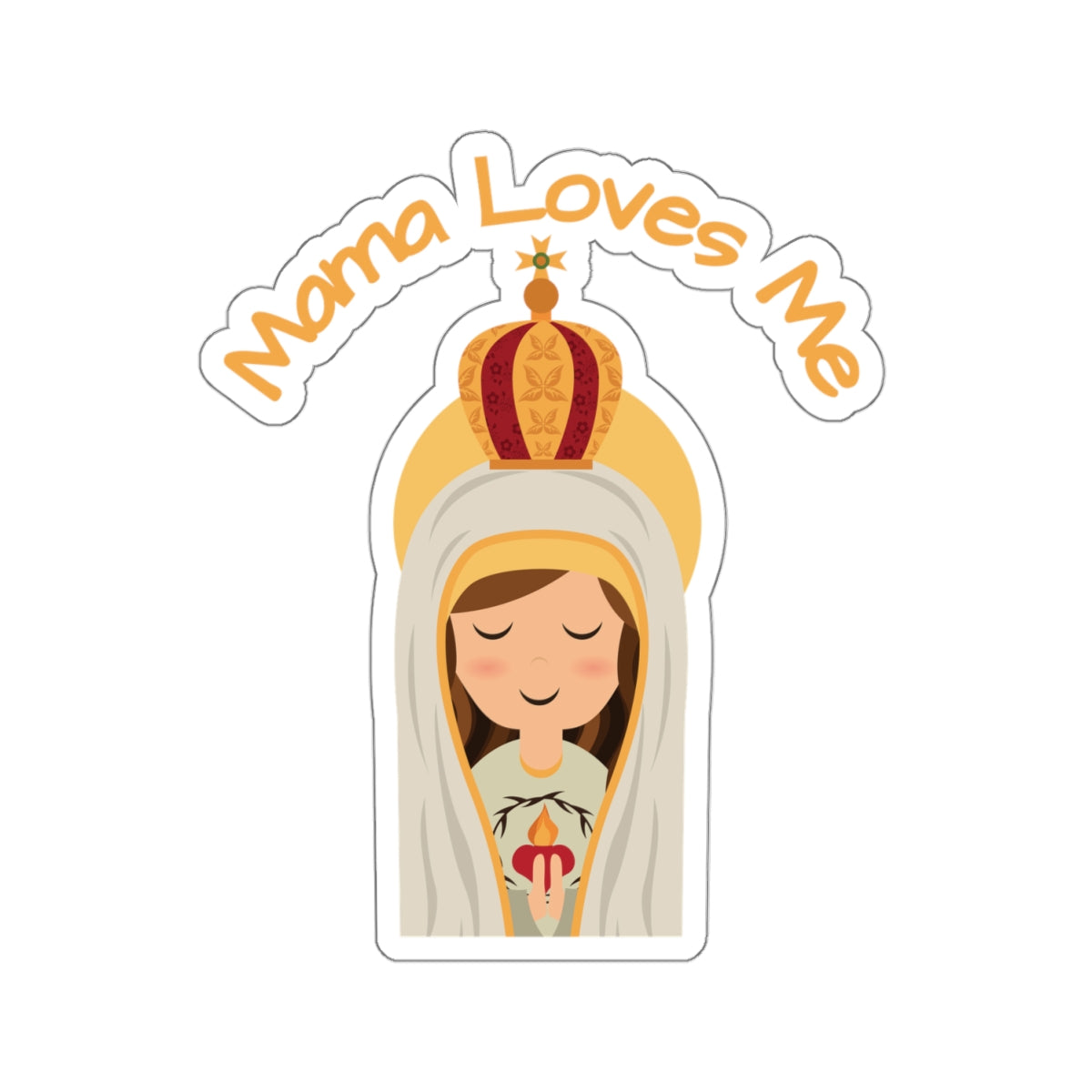 Mama Loves Me | Our Lady of Fatima | Kiss-Cut Sticker