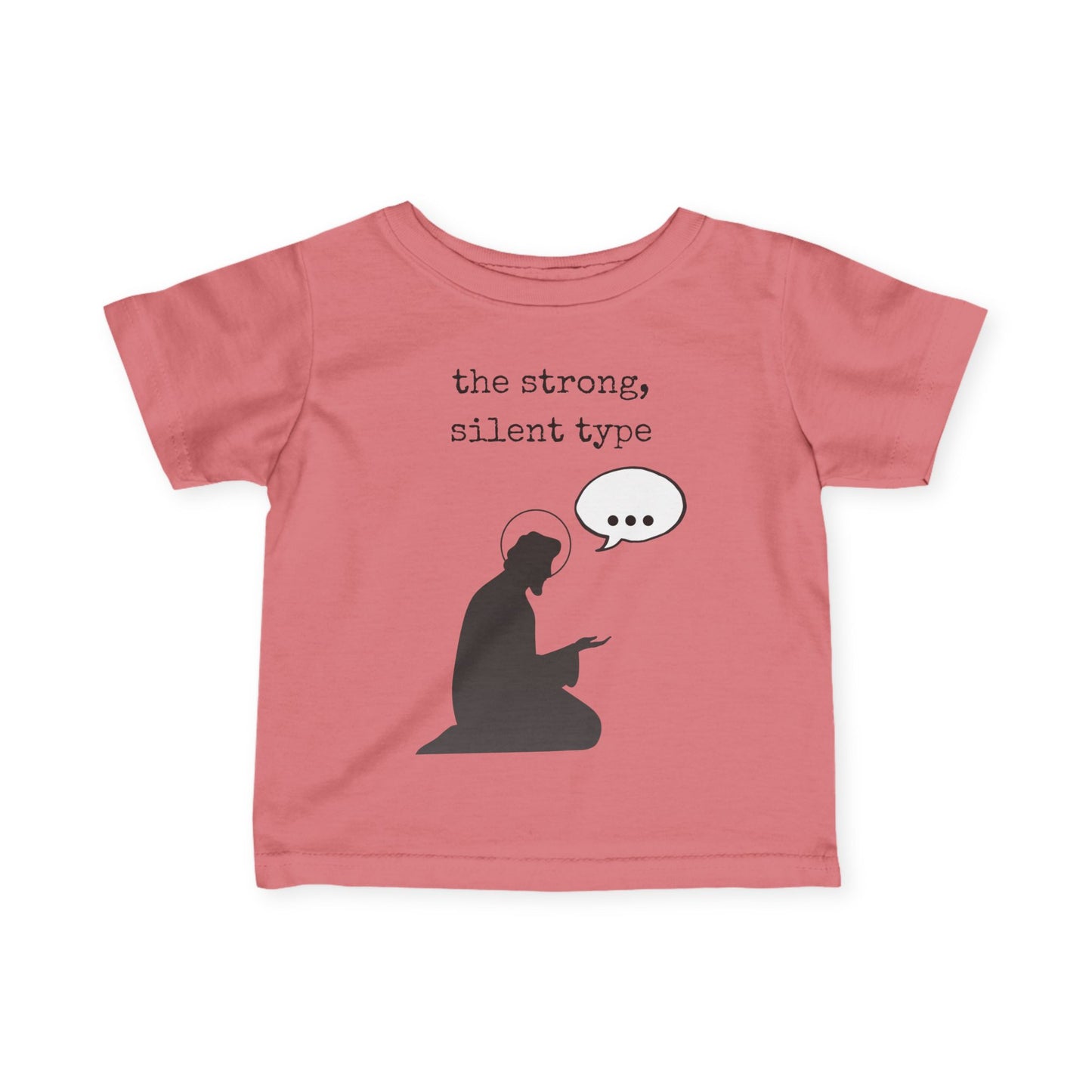 St. Joseph - Strong Silent Type | Baby Tee