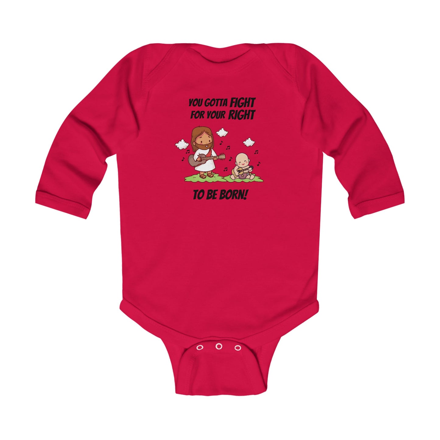 Fight for Your Right to Be Born | Boy & Girl Long Sleeve Bodysuit