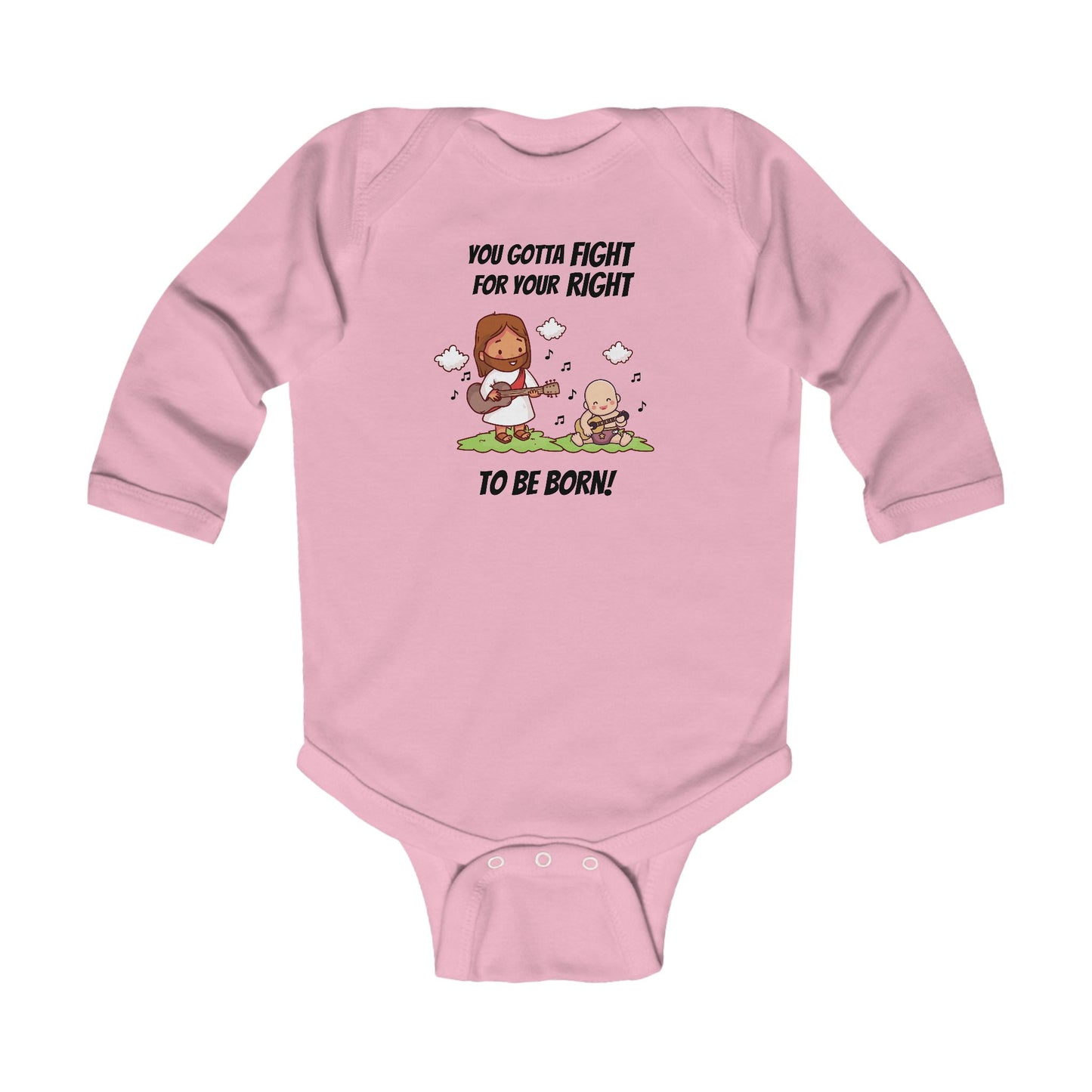 Fight for Your Right to Be Born | Boy & Girl Long Sleeve Bodysuit