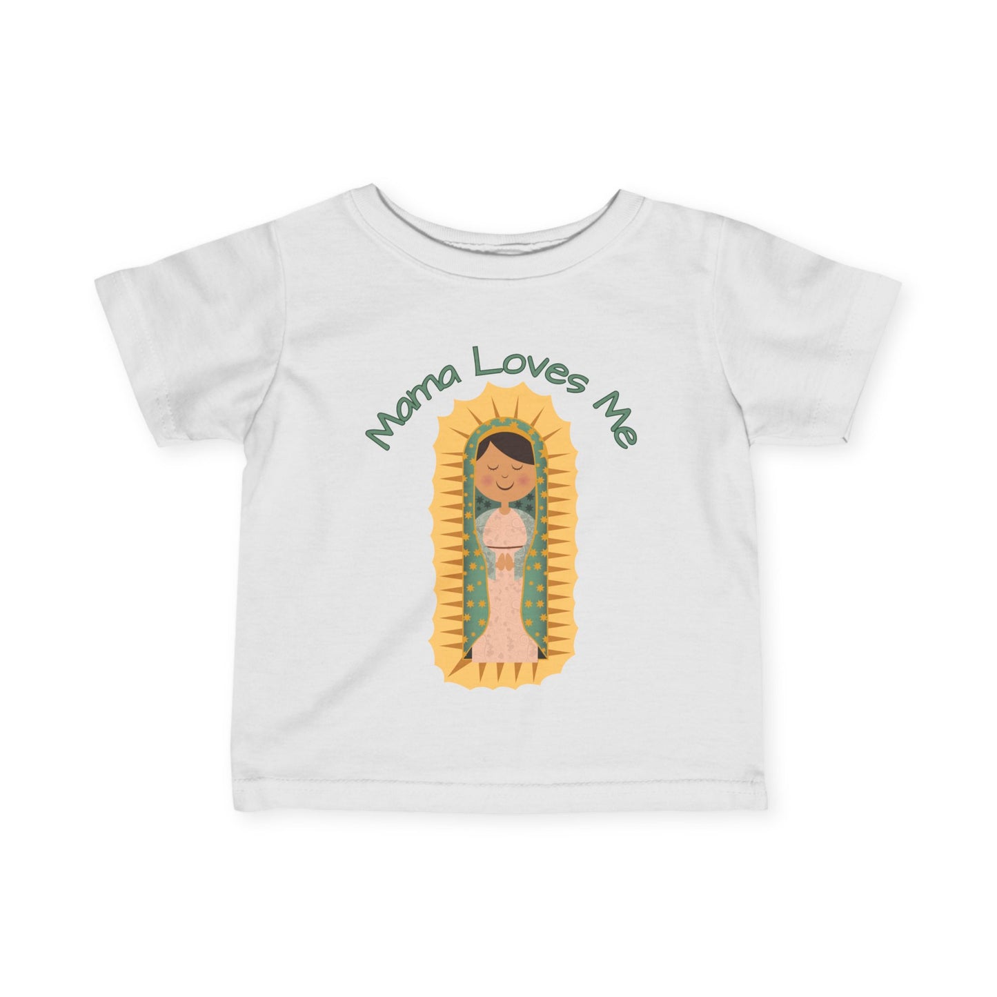 Mama Loves Me | Our Lady of Guadalupe | Baby Tee