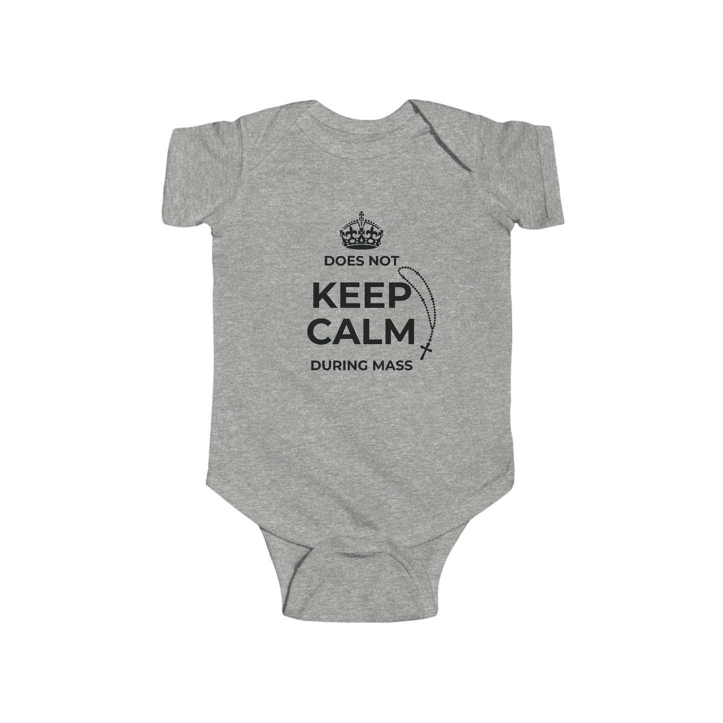 Does Not Keep Calm During Mass | Boy & Girl Bodysuit
