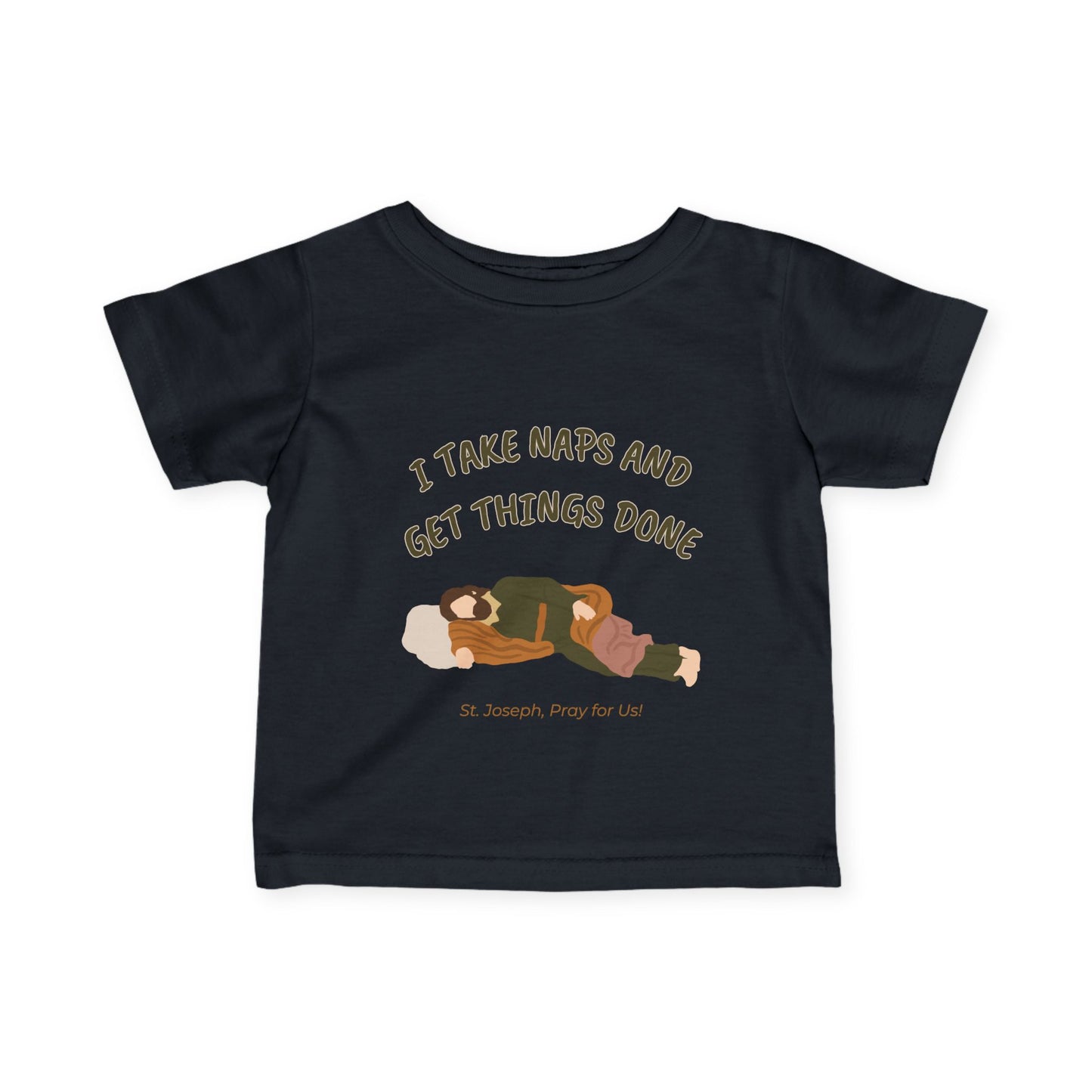 St. Joseph - Take Naps | Baby Tee