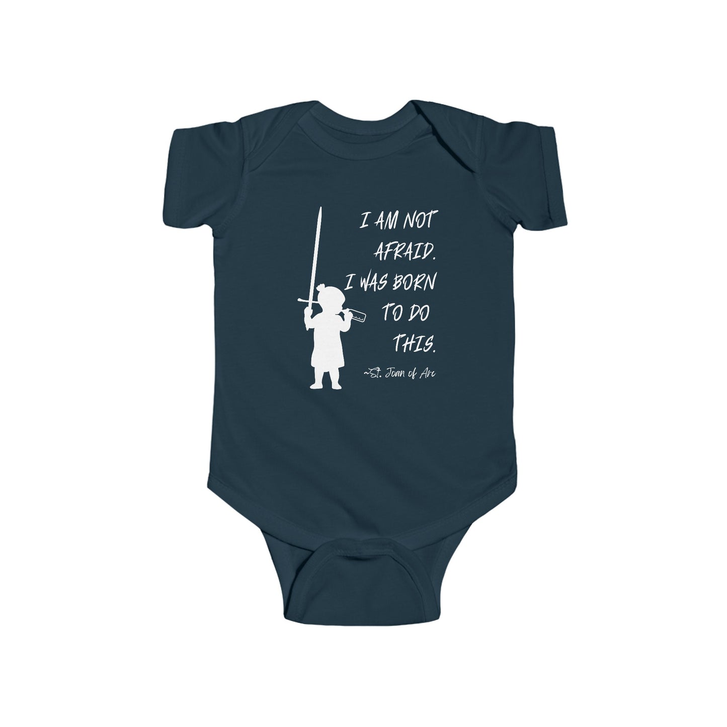 St. Joan of Arc | I Am Not Afraid | Boy & Girl Bodysuit