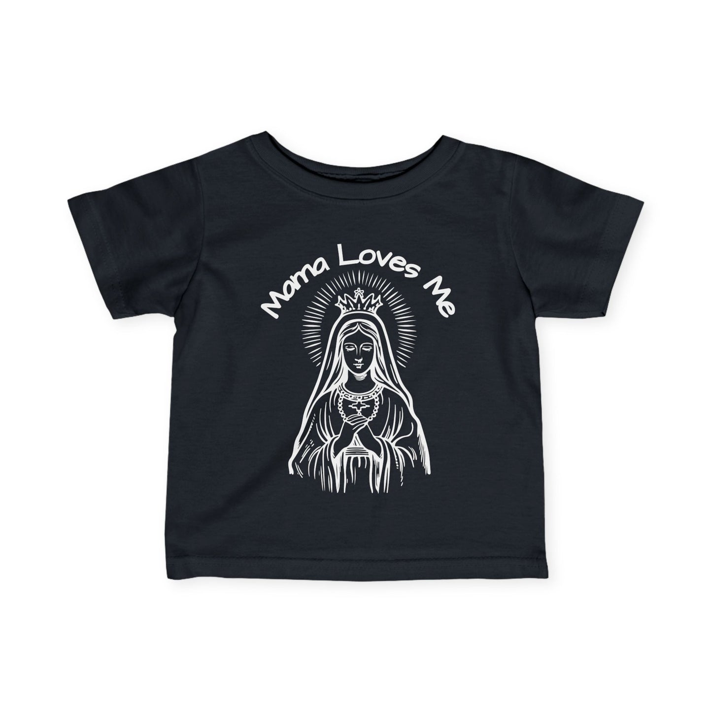 Mama Loves Me—Our Lady Queen of Heaven | Baby Tee