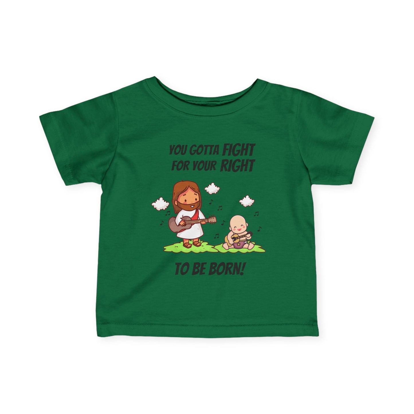 Fight for Your Right to Be Born | Baby Tee