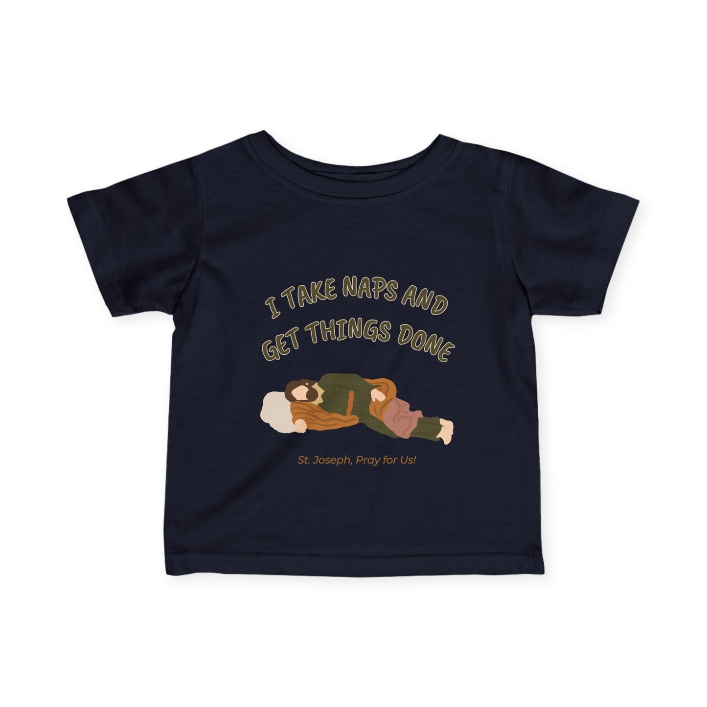 St. Joseph - Take Naps | Baby Tee