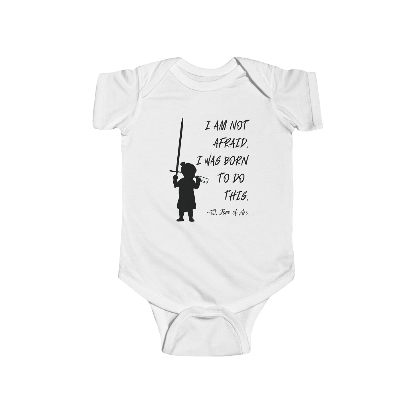 St. Joan of Arc | I Am Not Afraid | Boy & Girl Bodysuit