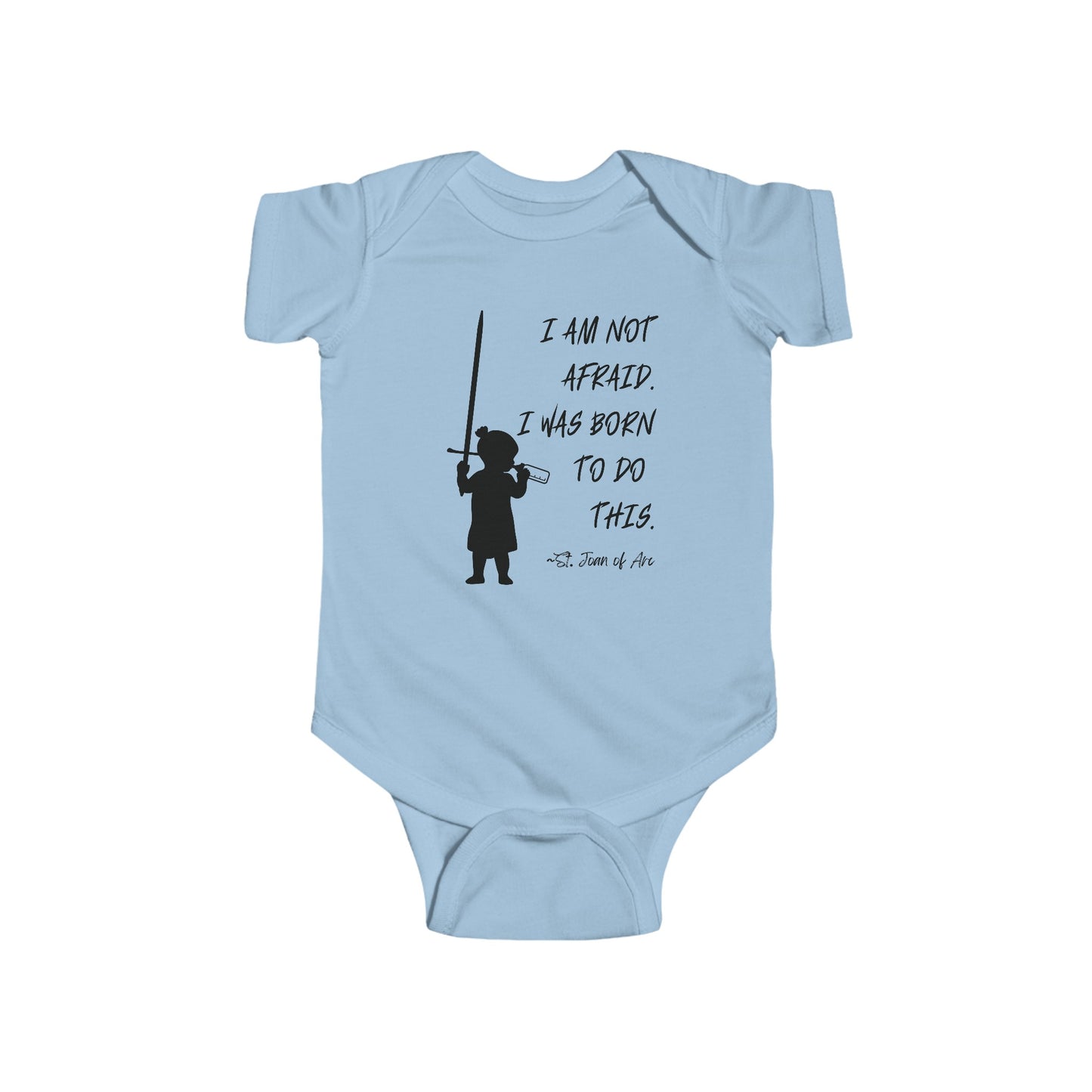 St. Joan of Arc | I Am Not Afraid | Boy & Girl Bodysuit