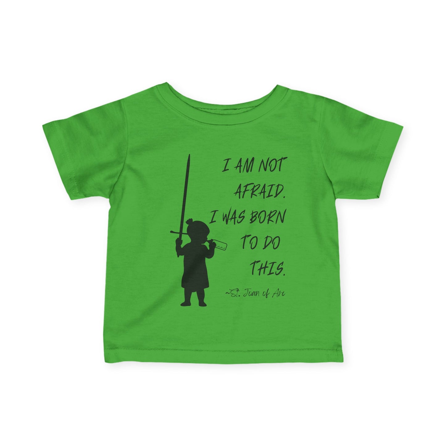 St. Joan of Arc | I Am Not Afraid | Baby Tee