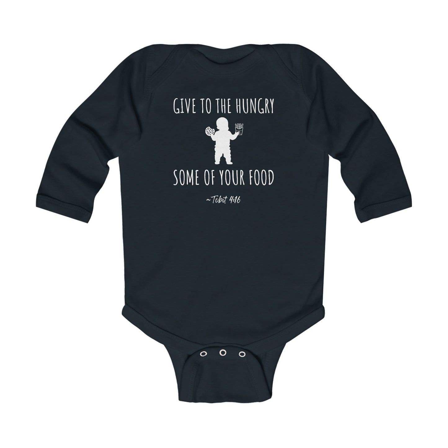 Give to the Hungry Some of Your Food | Boy & Girl Long Sleeve Bodysuit