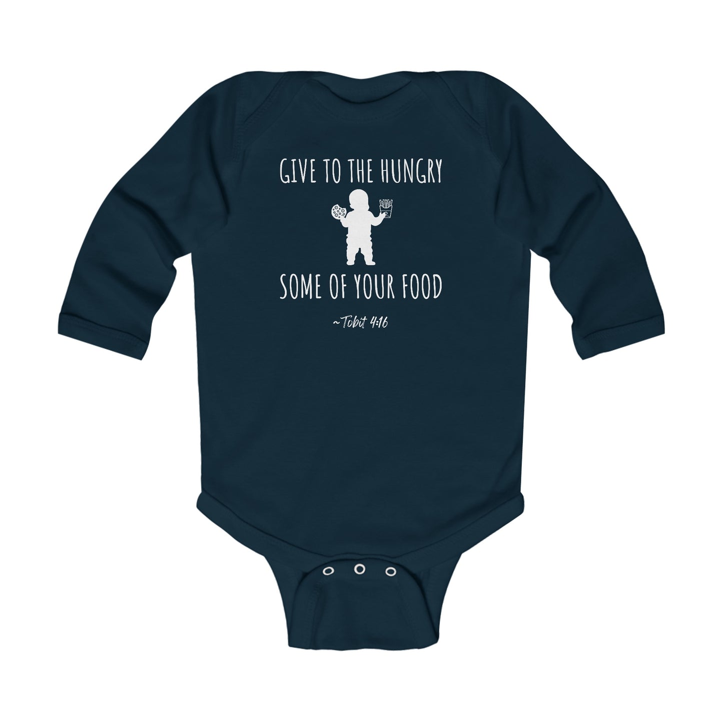 Give to the Hungry Some of Your Food | Boy & Girl Long Sleeve Bodysuit