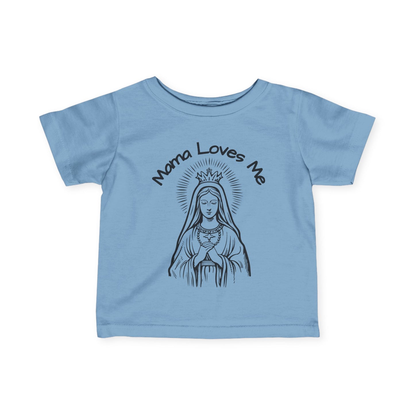 Mama Loves Me—Our Lady Queen of Heaven | Baby Tee