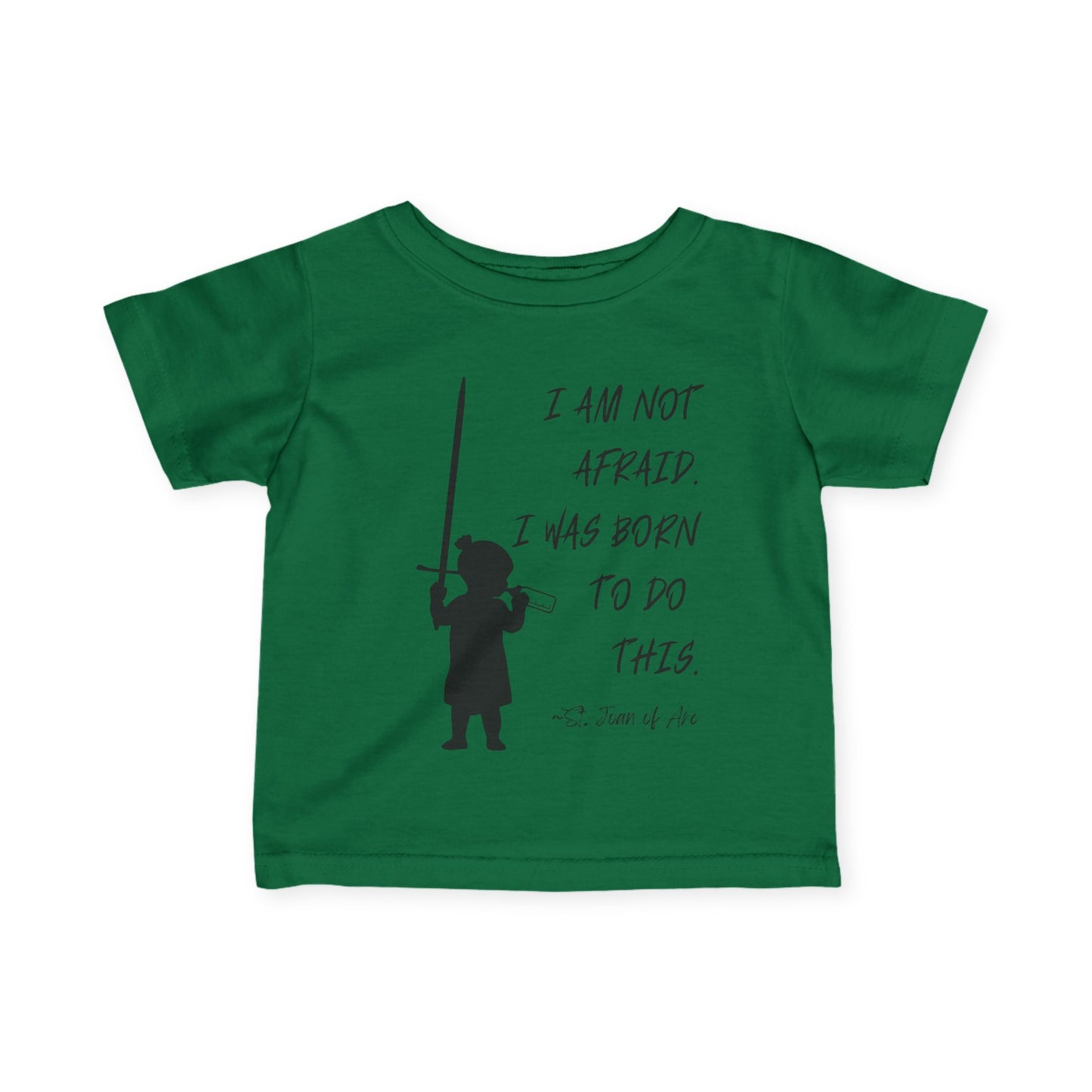 St. Joan of Arc | I Am Not Afraid | Baby Tee
