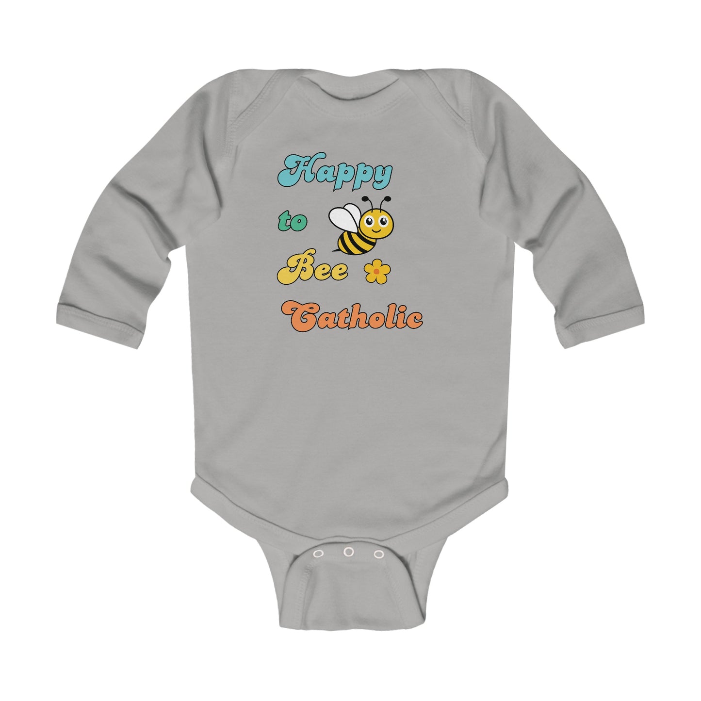 Happy to Bee Catholic | Boy & Girl Long Sleeve Bodysuit