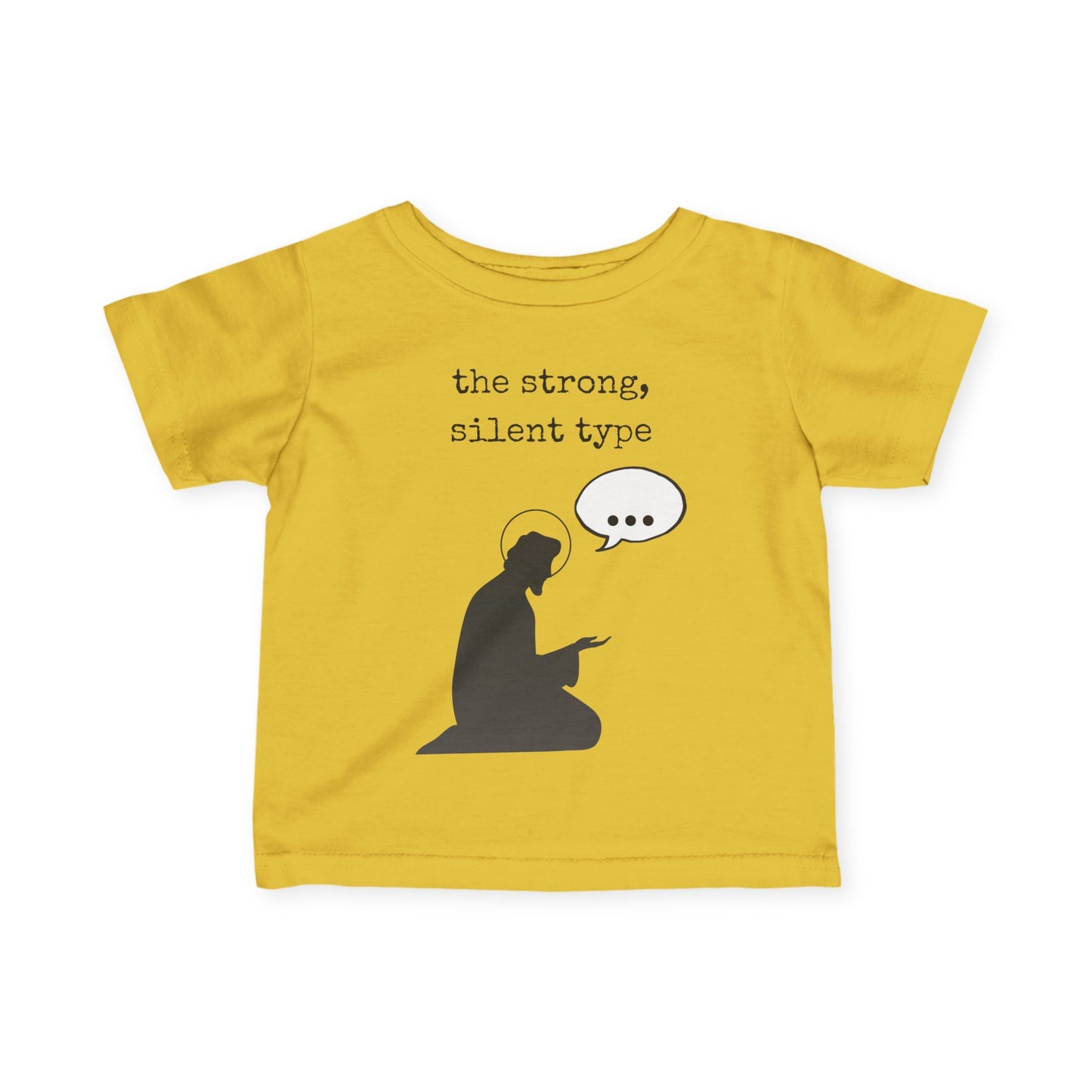St. Joseph - Strong Silent Type | Baby Tee