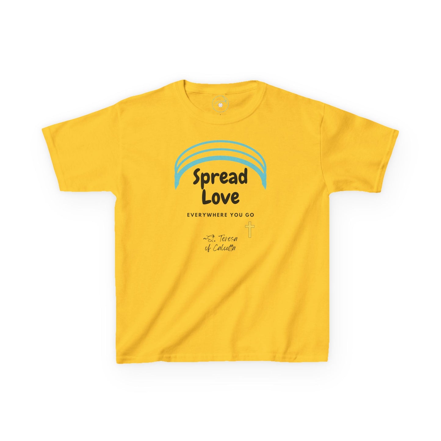 Spread Love Everywhere | St. Teresa of Calcutta | Big Kids Tee