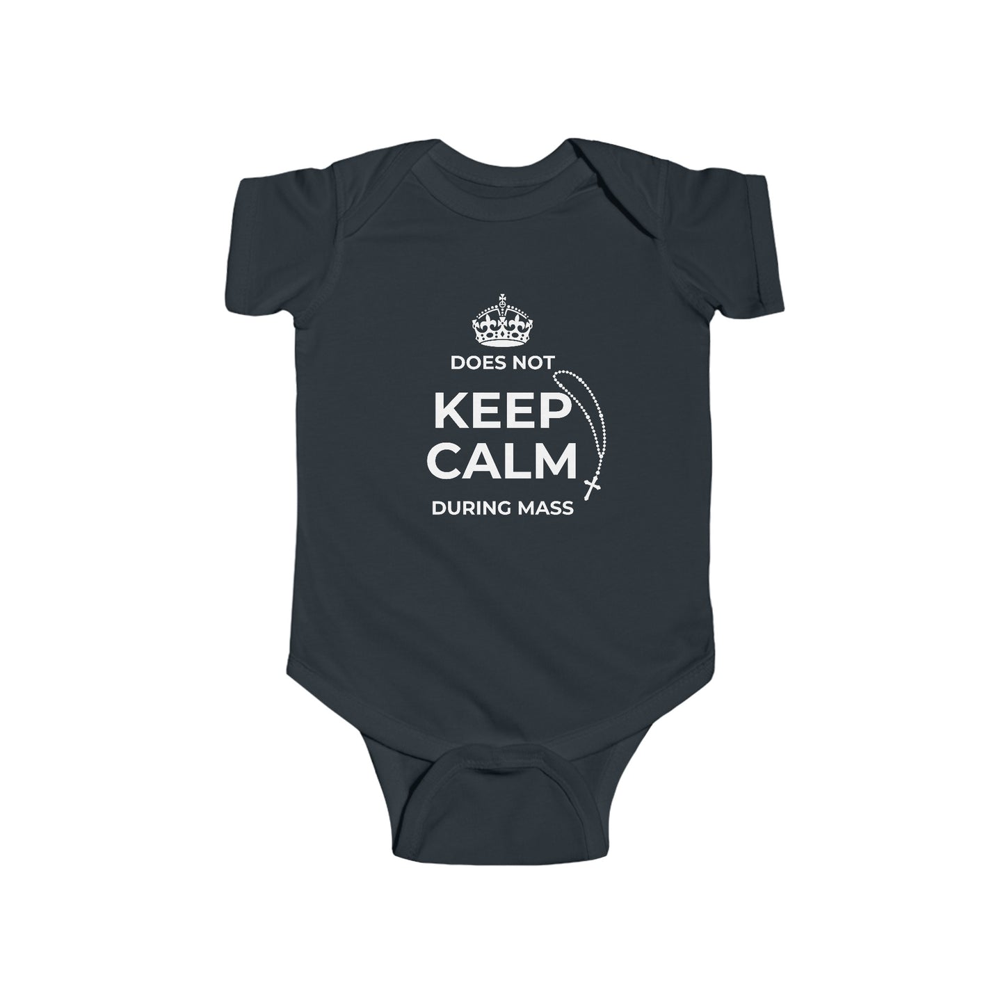 Does Not Keep Calm During Mass | Boy & Girl Bodysuit
