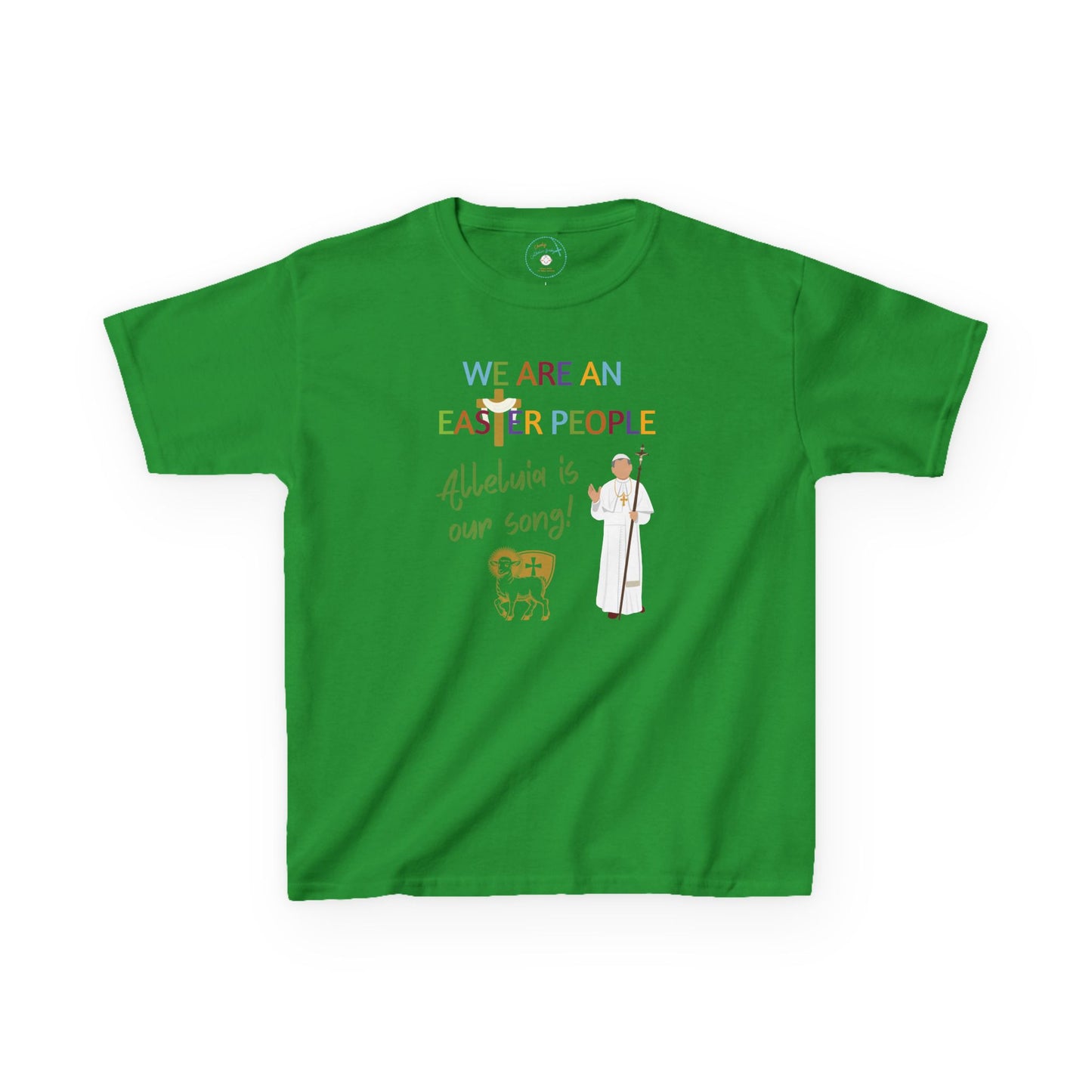 We Are an Easter People | Big Kids Tee