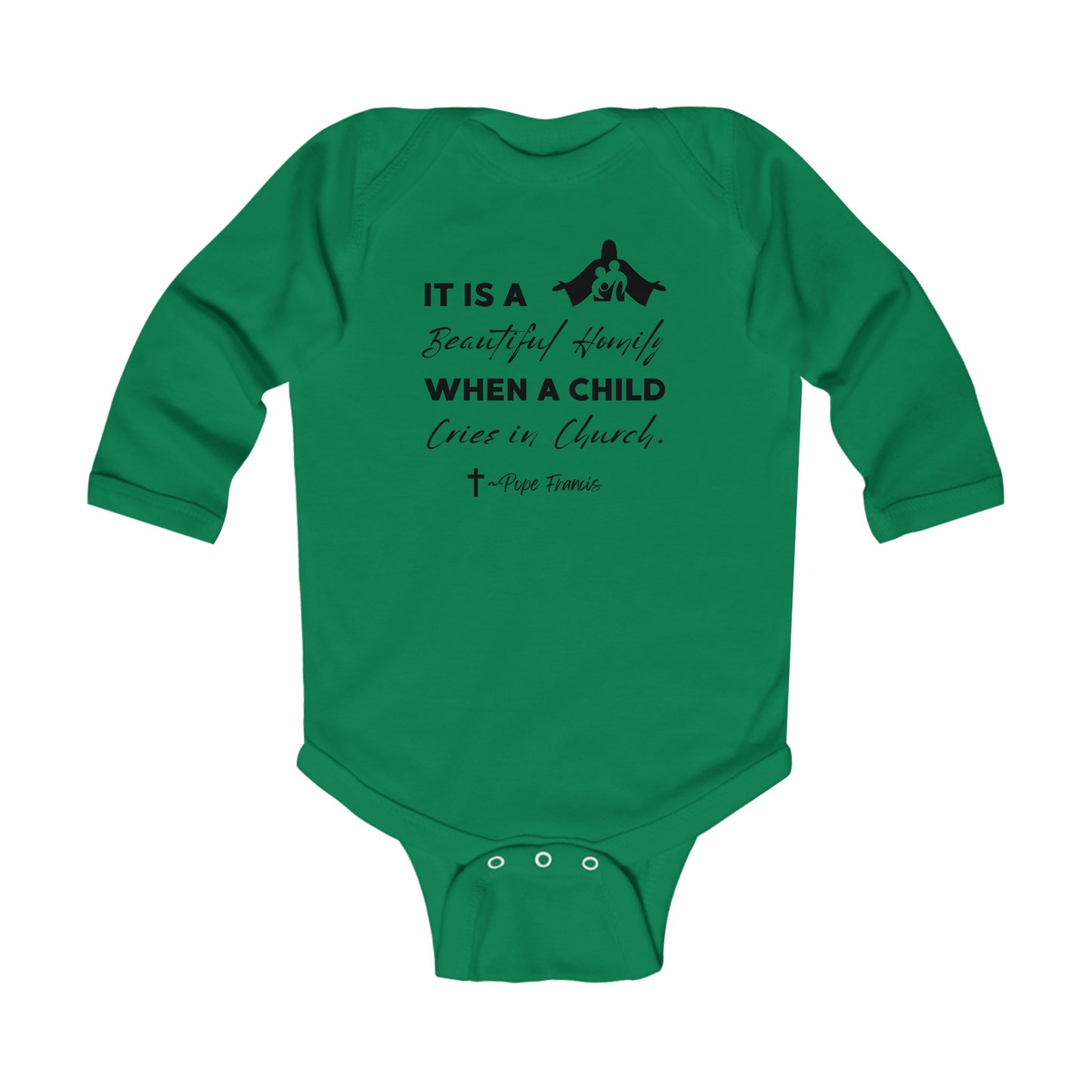 Beautiful When a Child Cries in Church | Boy & Girl Long Sleeve Bodysuit