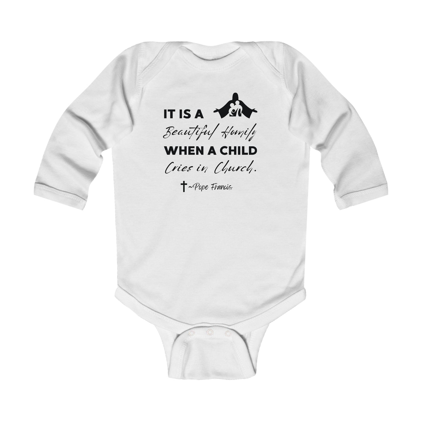 Beautiful When a Child Cries in Church | Boy & Girl Long Sleeve Bodysuit