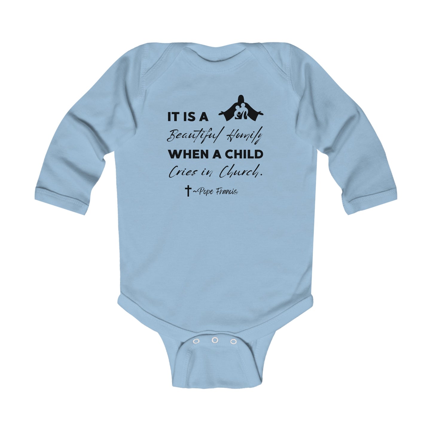 Beautiful When a Child Cries in Church | Boy & Girl Long Sleeve Bodysuit