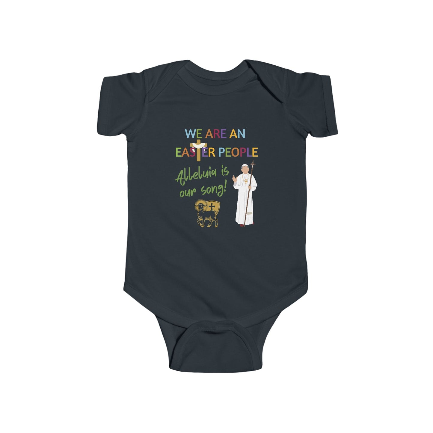 We Are an Easter People | Boy & Girl Bodysuit