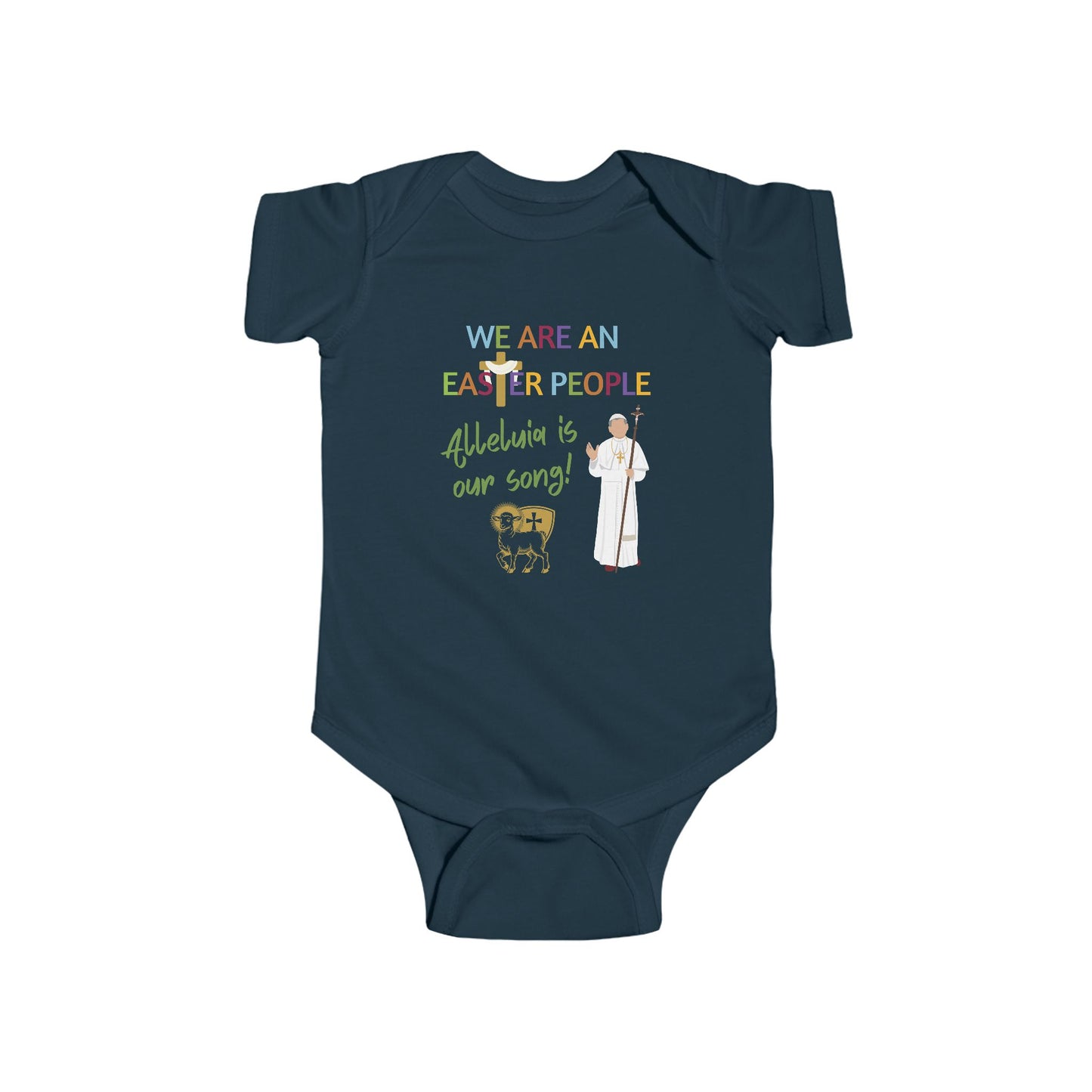We Are an Easter People | Boy & Girl Bodysuit