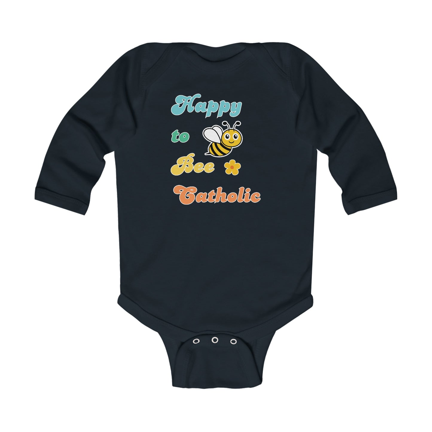 Happy to Bee Catholic | Boy & Girl Long Sleeve Bodysuit