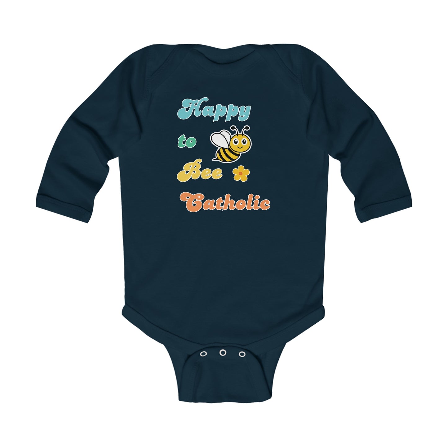 Happy to Bee Catholic | Boy & Girl Long Sleeve Bodysuit