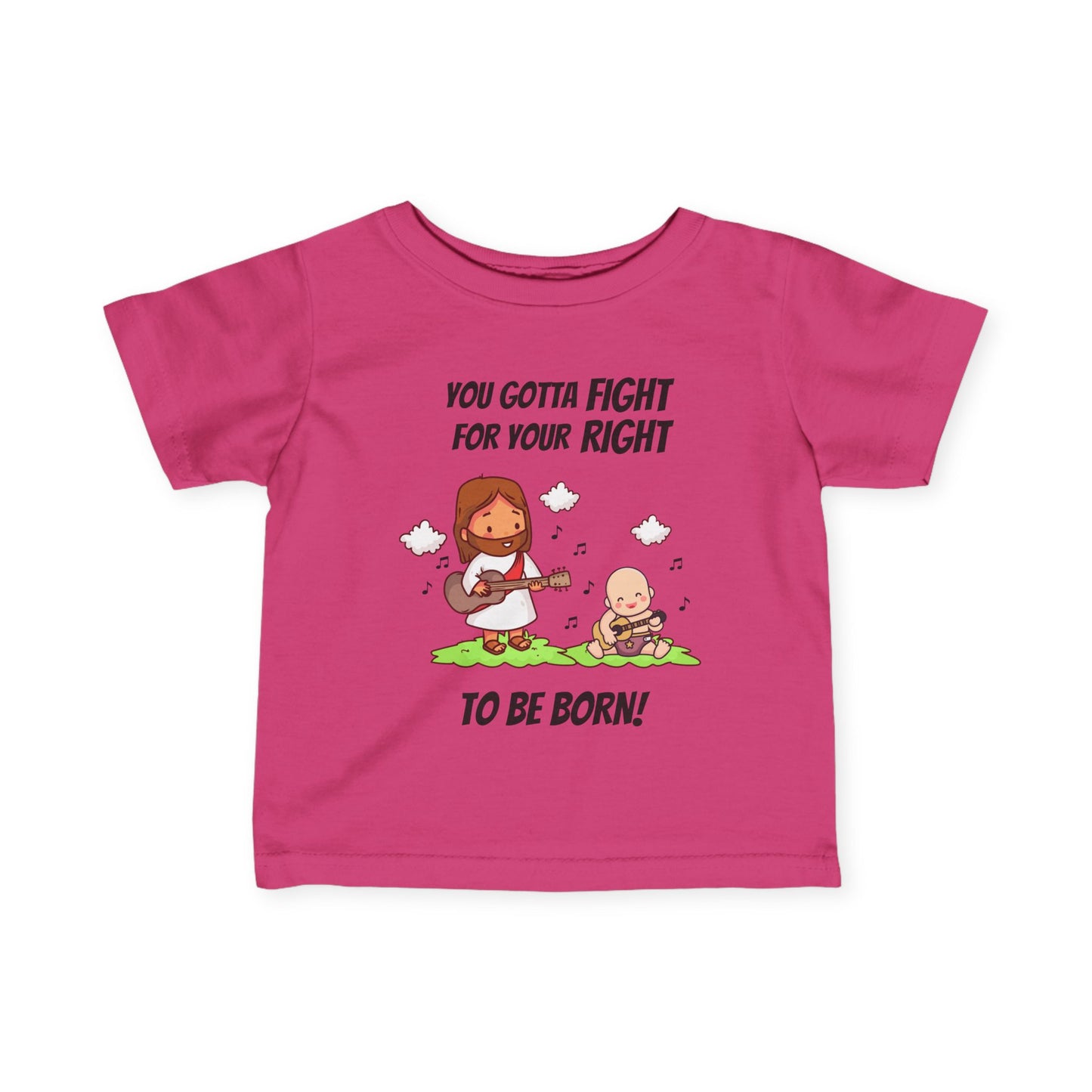 Fight for Your Right to Be Born | Baby Tee