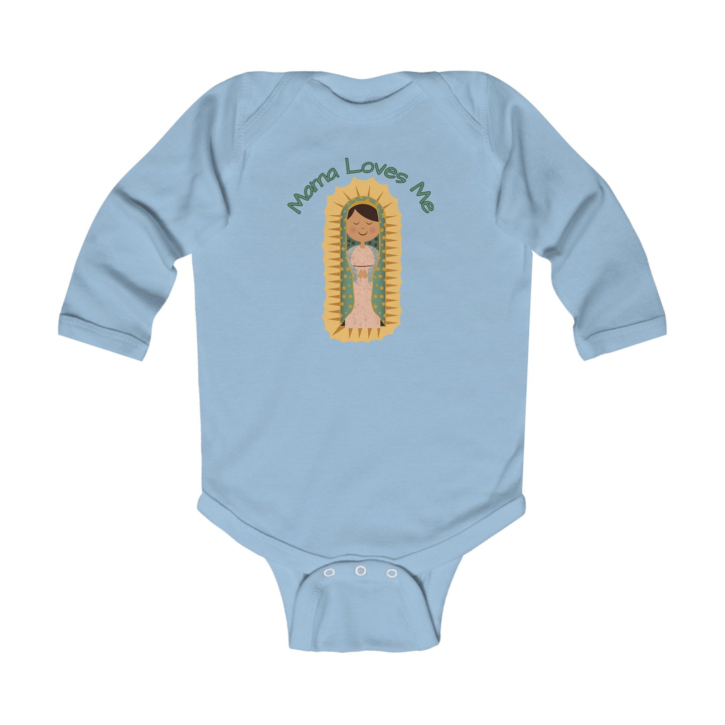 Mama Loves Me—Our Lady of Guadalupe | Boy & Girl Long Sleeve Bodysuit