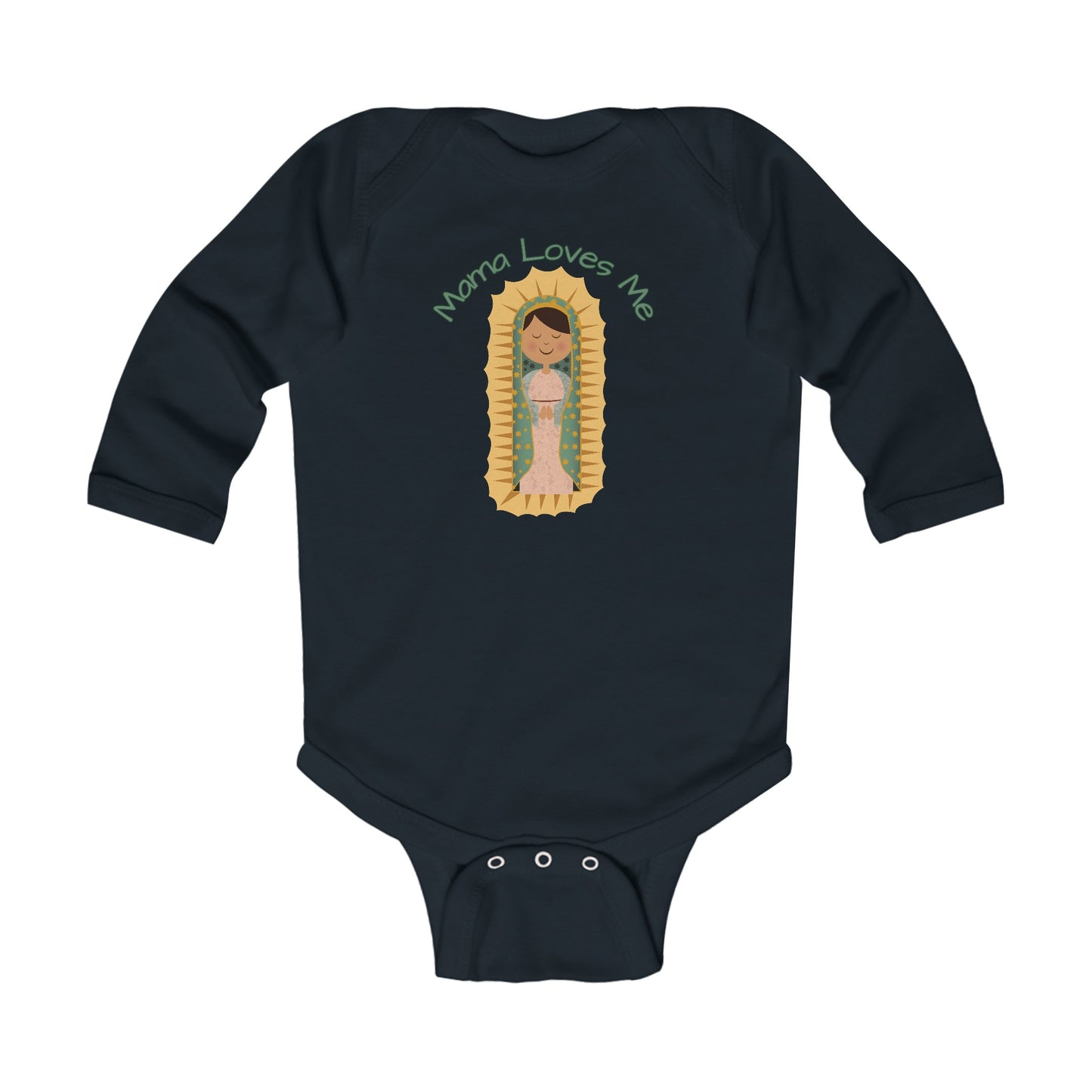 Mama Loves Me—Our Lady of Guadalupe | Boy & Girl Long Sleeve Bodysuit