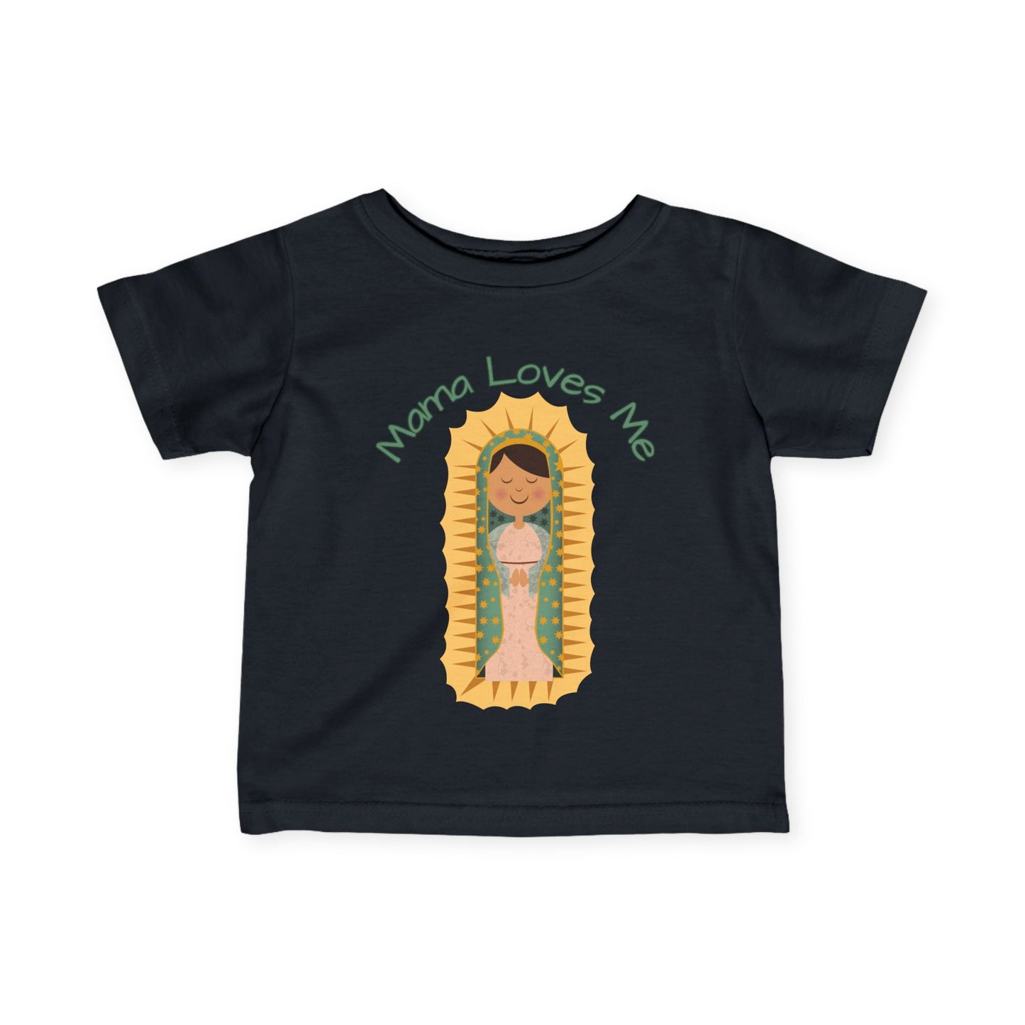 Mama Loves Me | Our Lady of Guadalupe | Baby Tee