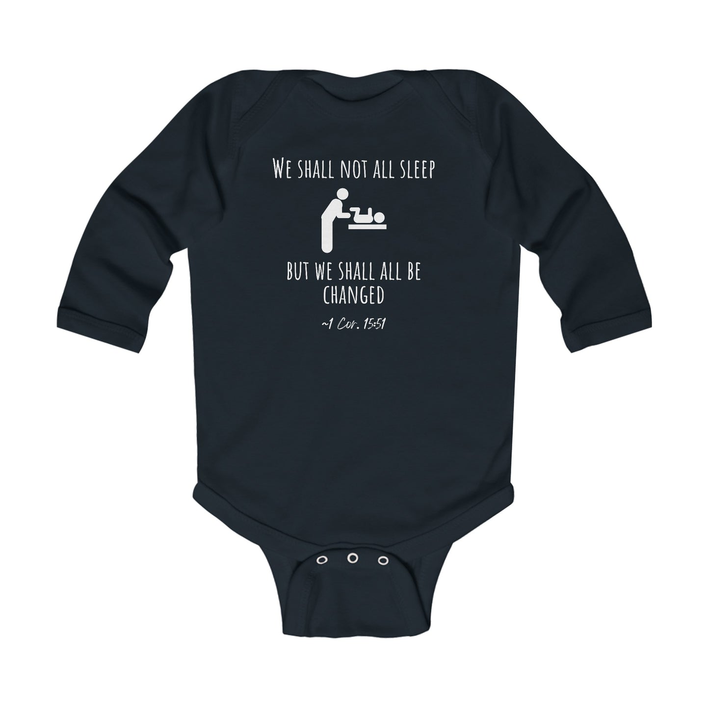We Shall All Be Changed | Boy & Girl Baby Bodysuit