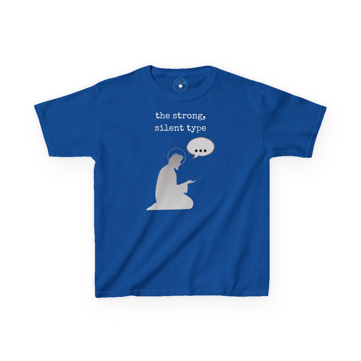 St. Joseph - Strong Silent Type | Big Kids Tee