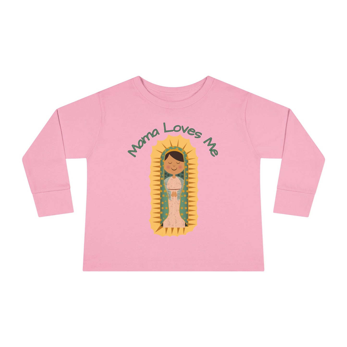 Mama Loves Me—Our Lady of Guadalupe | Boy & Girl Toddler Long Sleeve T-Shirt