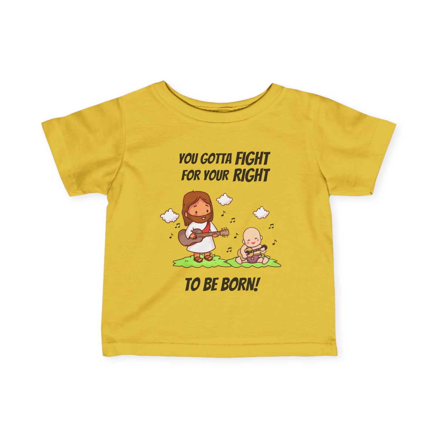 Fight for Your Right to Be Born | Baby Tee