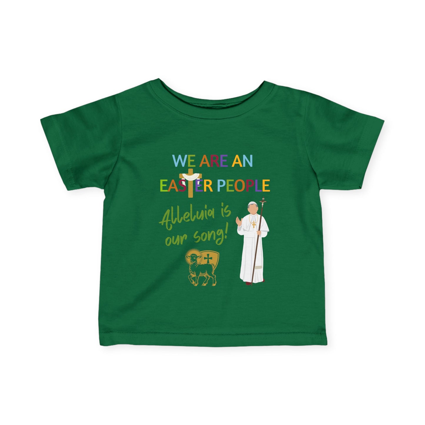 We Are an Easter People | Baby Tee