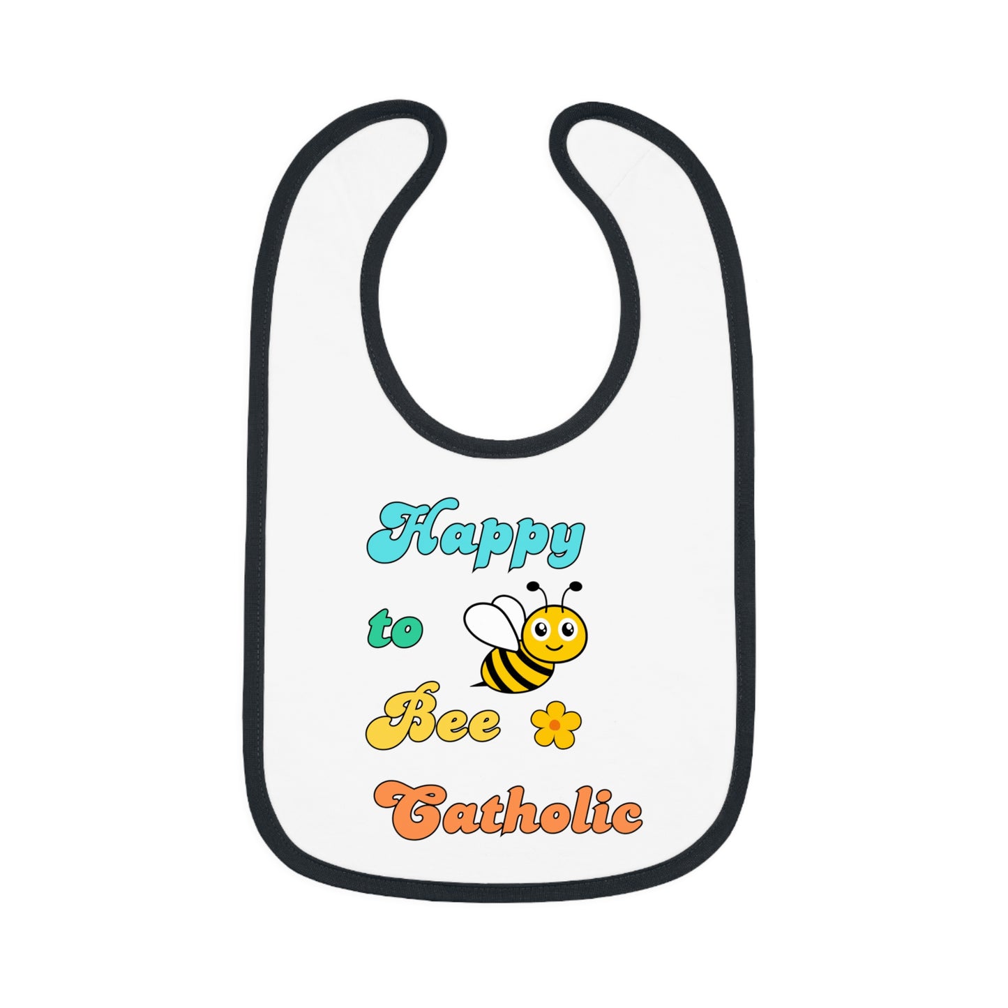 Happy to Bee Catholic | Boy & Girl Bib