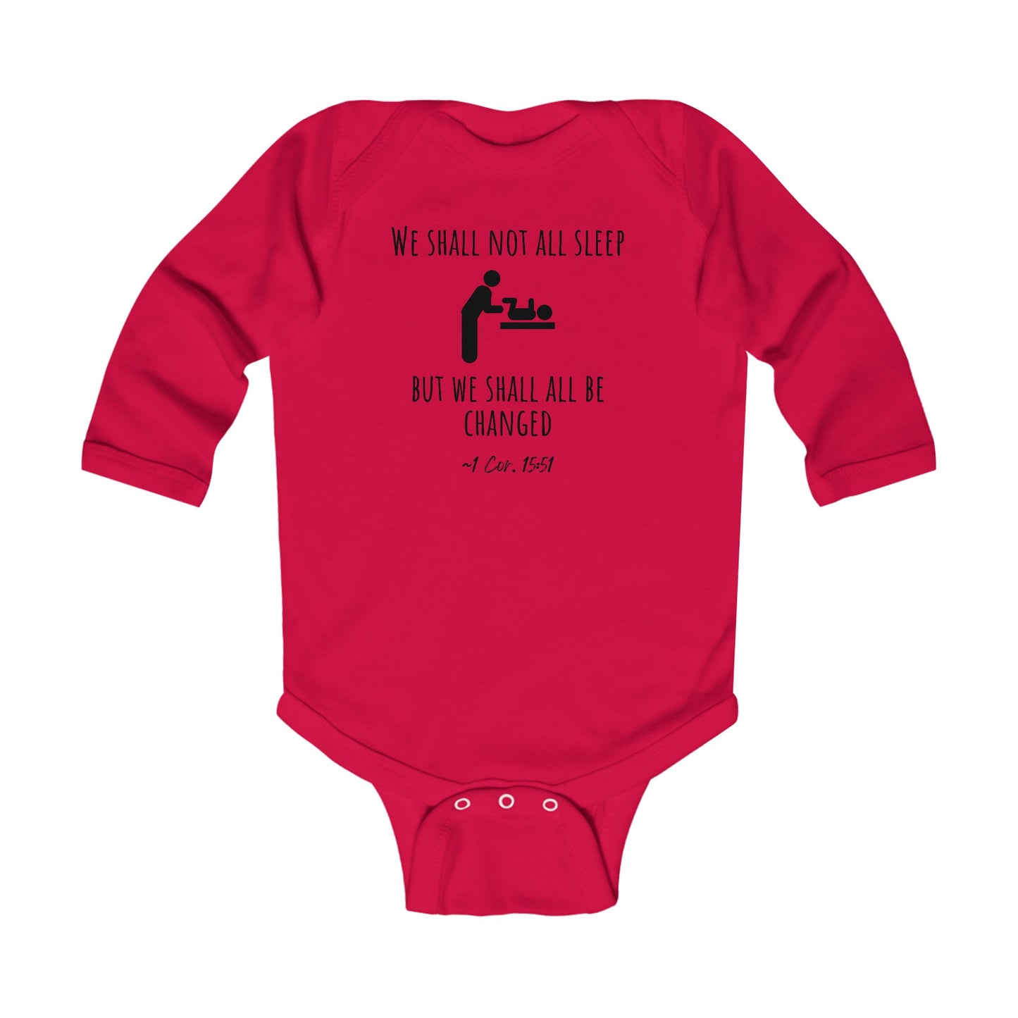 We Shall All Be Changed | Boy & Girl Baby Bodysuit