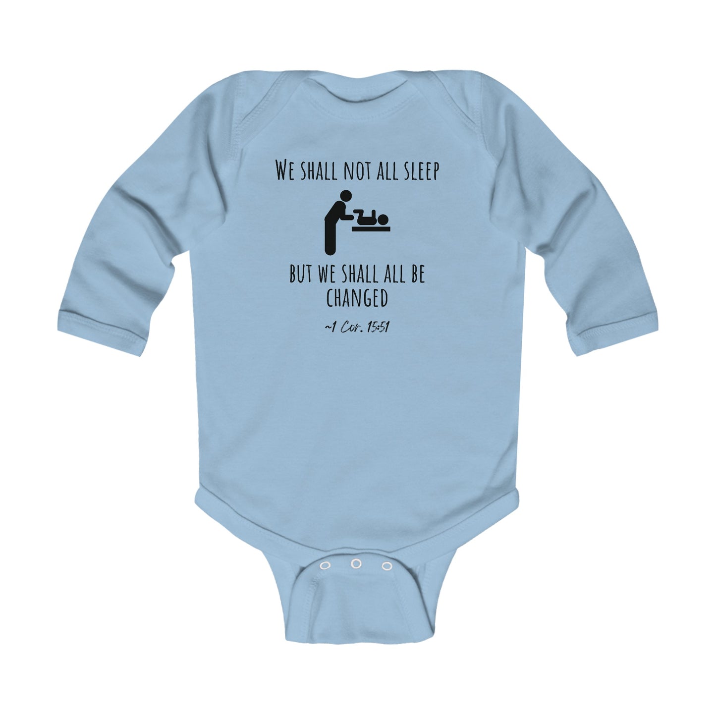 We Shall All Be Changed | Boy & Girl Baby Bodysuit