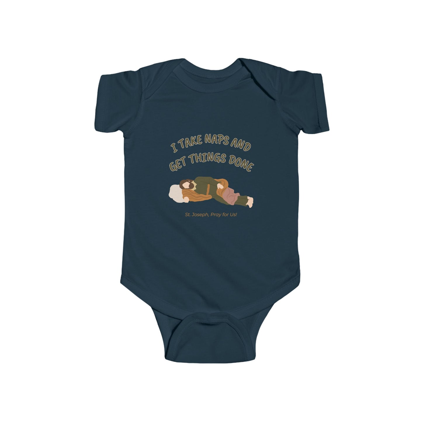 St. Joseph - Take Naps | Boy & Girl Bodysuit