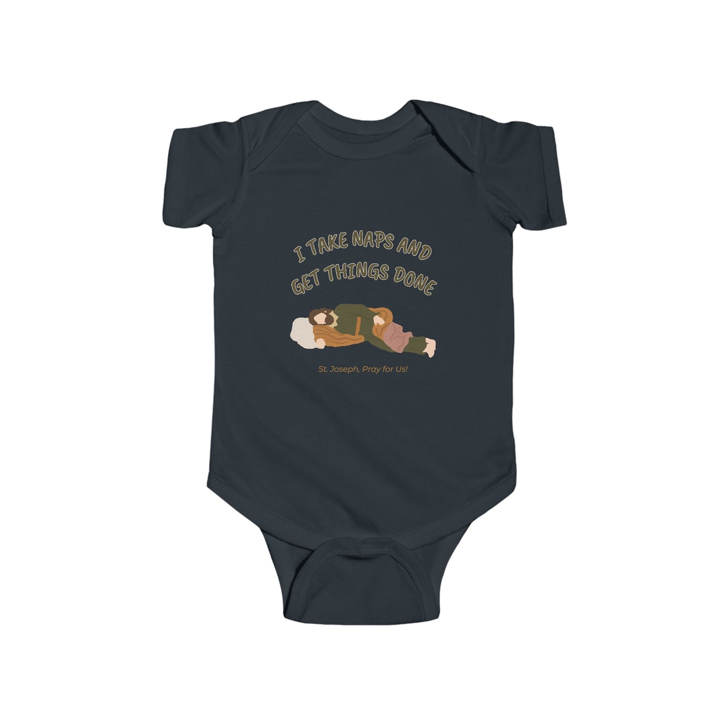 St. Joseph - Take Naps | Boy & Girl Bodysuit