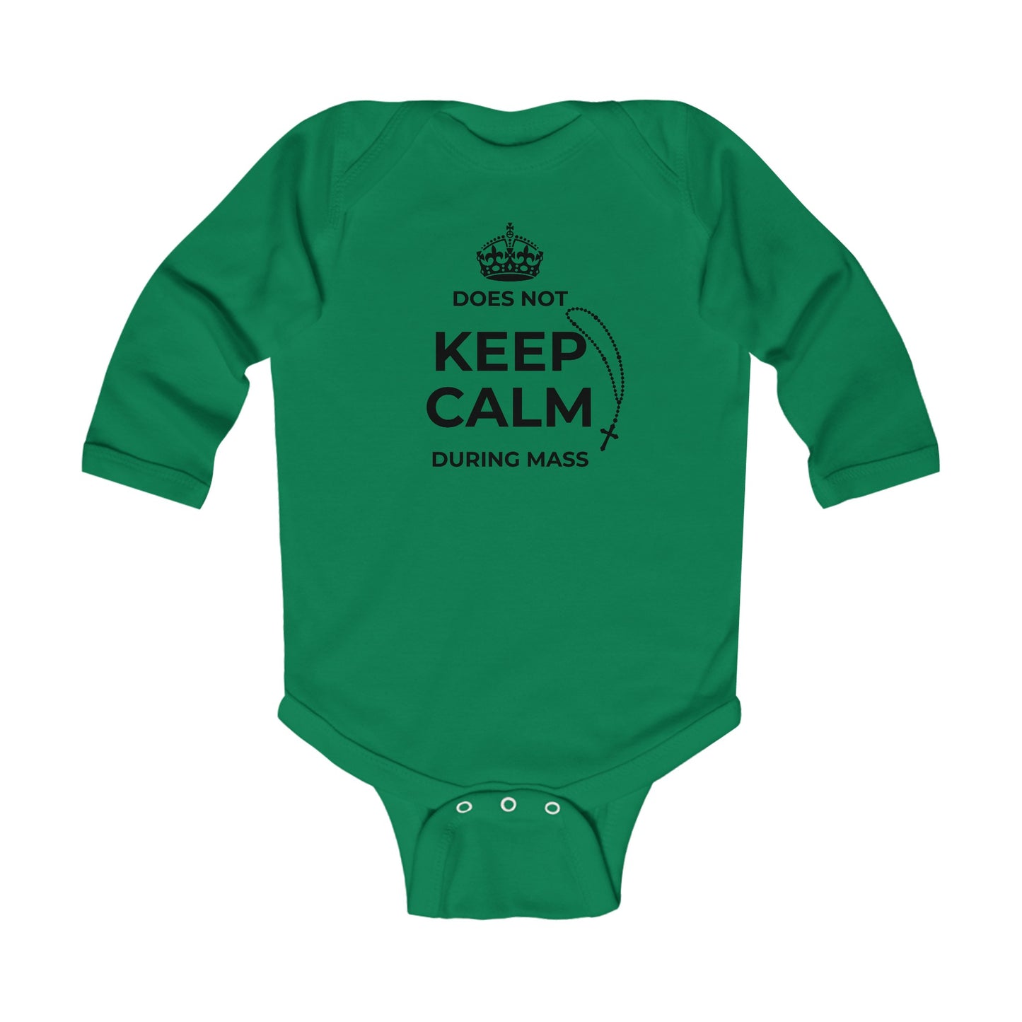 Does Not Keep Calm During Mass | Boy & Girl Long Sleeve Bodysuit