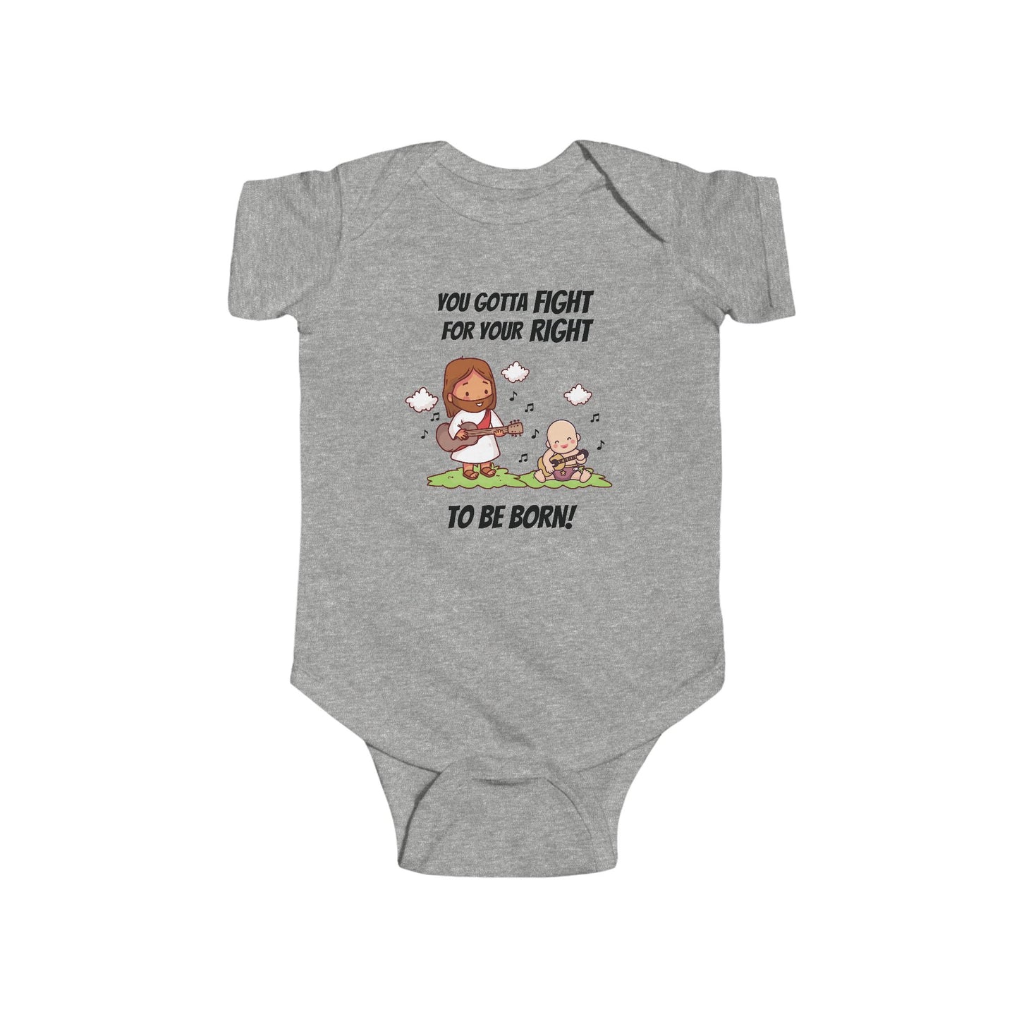 Fight for Your Right to Be Born | Boy & Girl Bodysuit