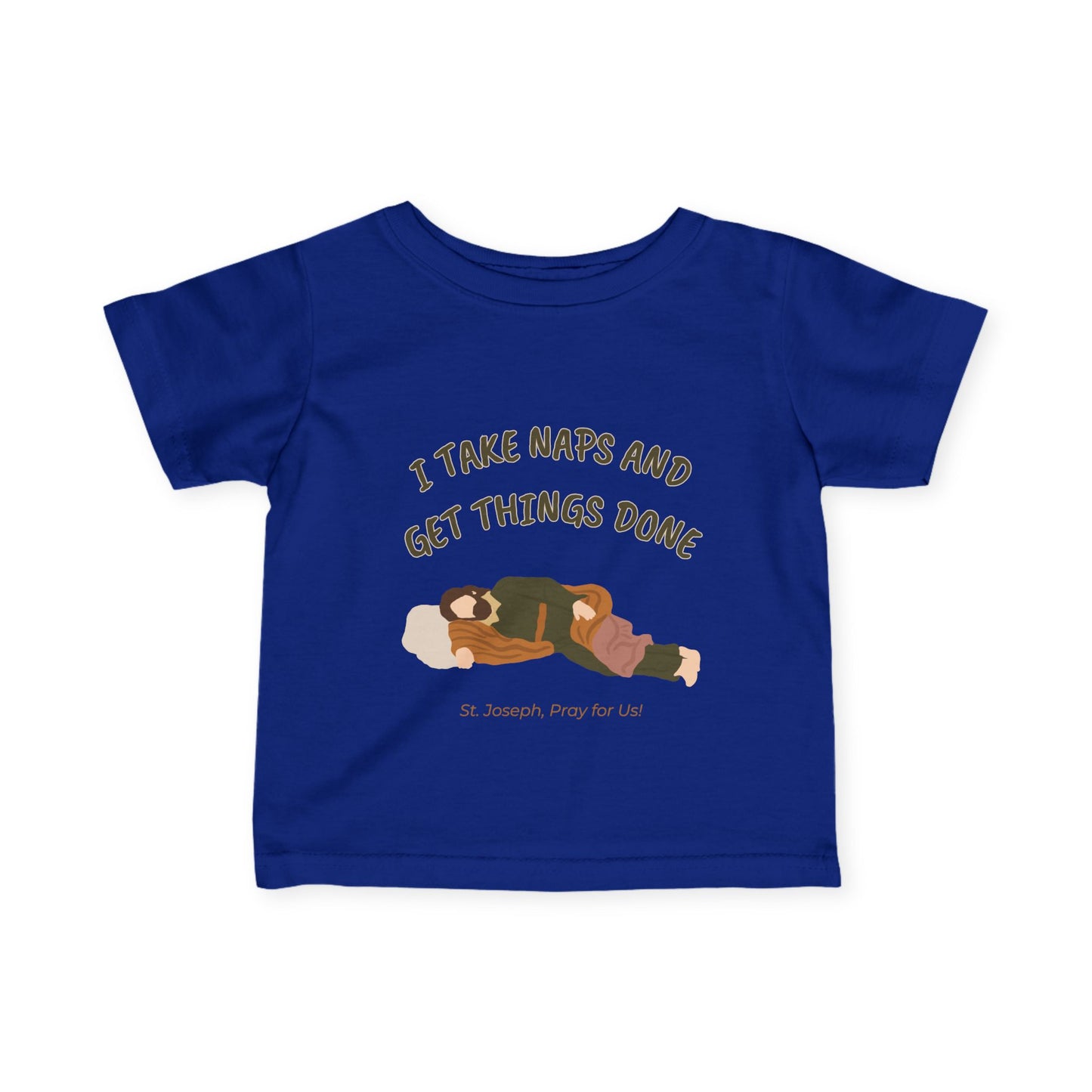 St. Joseph - Take Naps | Baby Tee