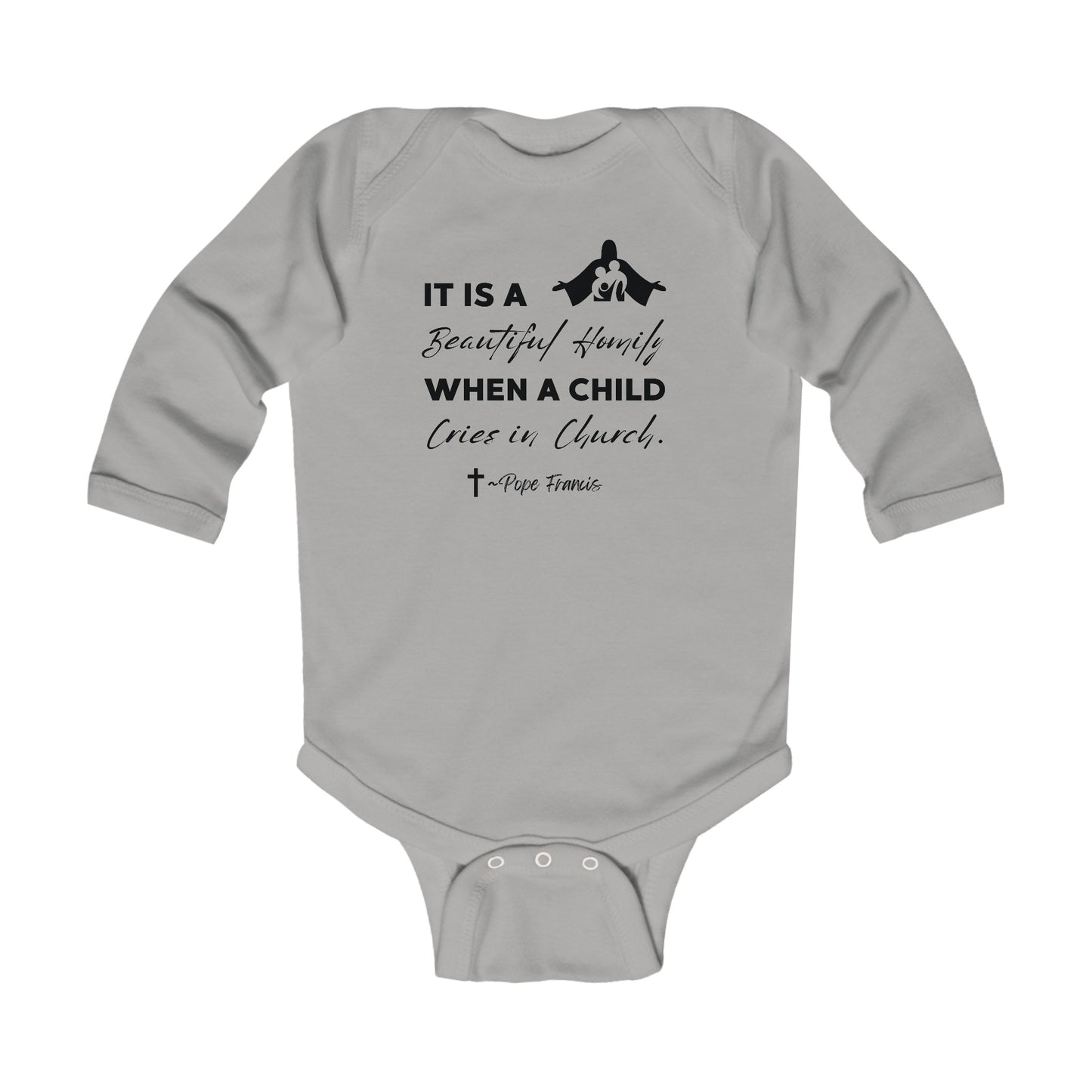 Beautiful When a Child Cries in Church | Boy & Girl Long Sleeve Bodysuit